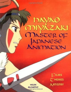 Hayao Miyazaki: Master of Japanese Animation (Used Paperback) - Helen McCarthy