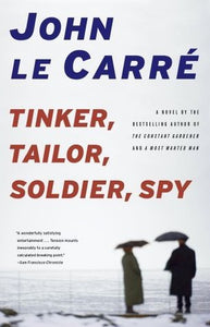 Tinker, Tailor, Soldier, Spy (Used Book) - John le Carré