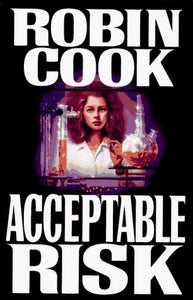 Acceptable Risk (Used Hardcover) - Robin Cook