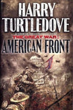 The Great War Trilogy: An Alternative History of the War to End All Wars (Used Hardcovers) - Harry Turtledove
