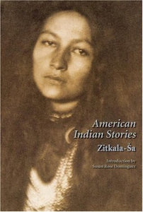 American Indian Stories (Used Paperback) - Zitkála-Šá