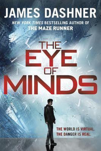 The Eye of Minds (Used Paperback) - James Dashner