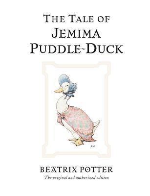 The Tale Of Jemima Puddle-Duck (Used Hardcover) - Beatrix Potter