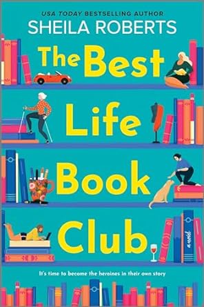 The Best Life Book Club (Used Paperback) - Sheila Roberts