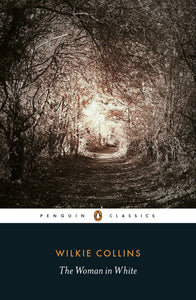The Woman in White (Used Paperback) - Wilkie Collins