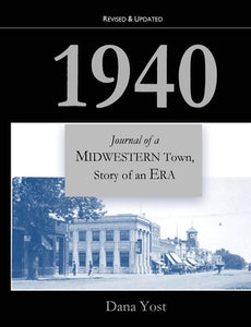 1940 (Used Book) - Dana Yost