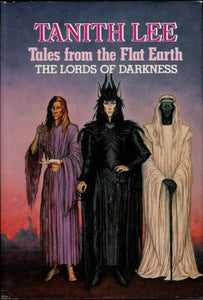 Tales from the Flat Earth The Lords of Darkness (Used hardcover) - Tanith Lee