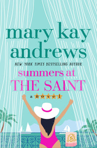 Summers at the Saint (Used Hardcover) - Mary Kay Andrews
