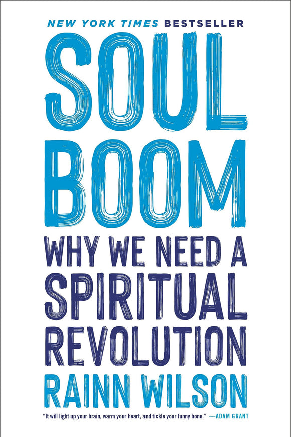 Soul Boom: Why We Need a Spiritual Revolution (Used Paperback) - Rainn Wilson
