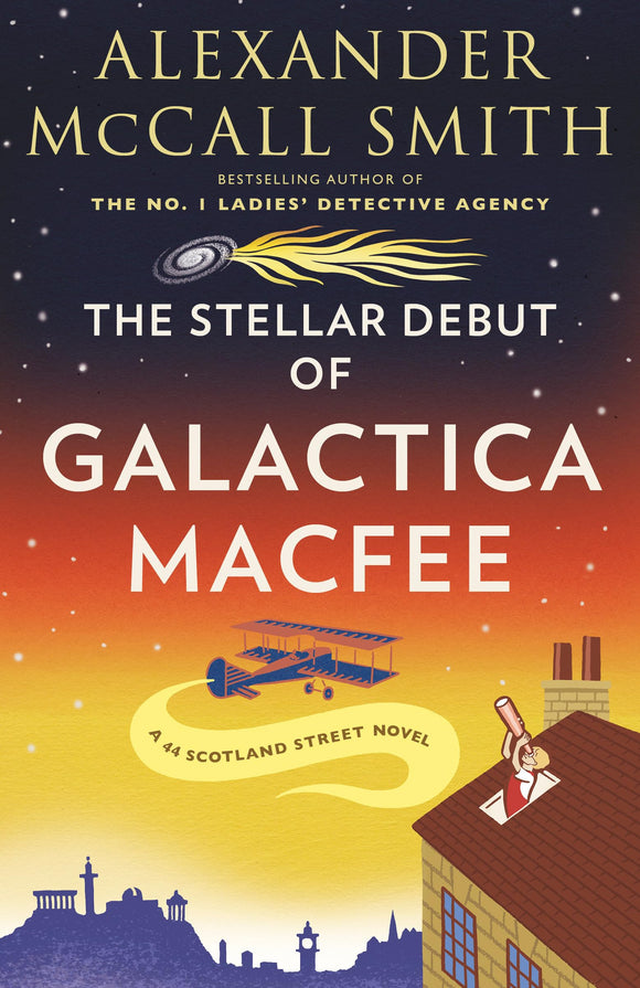 The Stellar Debut of Galactica MacFee (Used Paperback) - Alexander McCall Smith