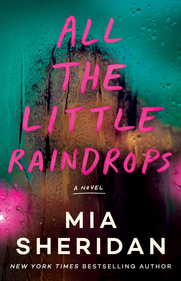 All the Little Raindrops (Used Paperback) - Mia Sheridan