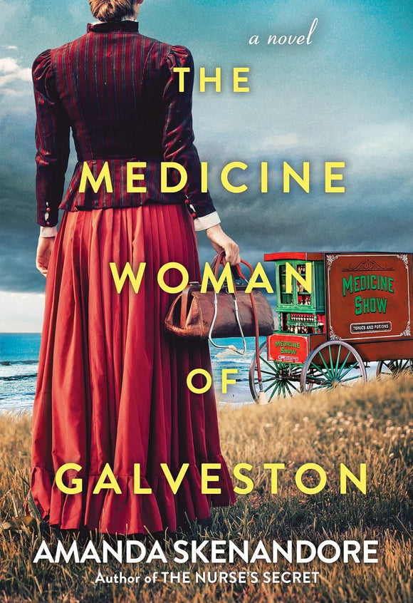 The Medicine Woman of Galveston (Used Paperback) - Amanda Skenandore