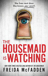 The Housemaid is Watching (Used Paperback) - Freida McFadden