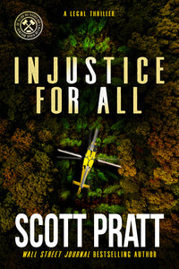 Injustice for All (Used Paperback) - Scott Pratt