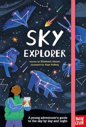Sky Explorer (Used Hardcover) - Elizabeth Jenner