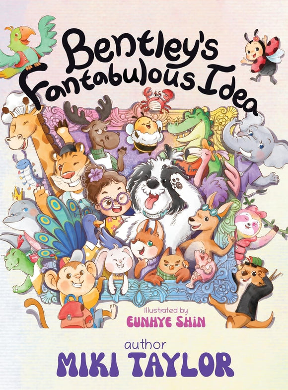 Bentley's Fantabulous Idea (Used Hardcover) - Miki Taylor