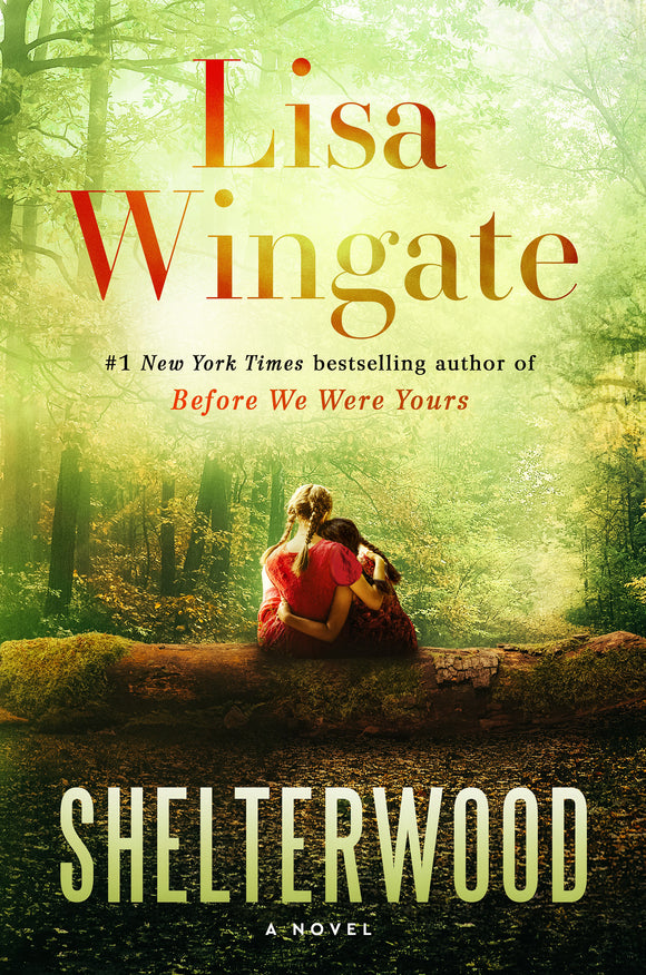 Shelterwood (Used Hardcover) - Lisa Wingate