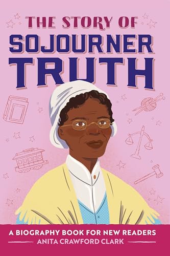 The Story of Sojourner Truth (Used Hardcover) - Anita Crawford Clark