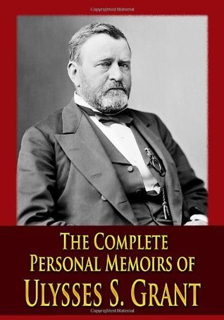 The Personal Memoirs of Ulysses S. Grant (Used Paperback) - Ulysses S. Grant