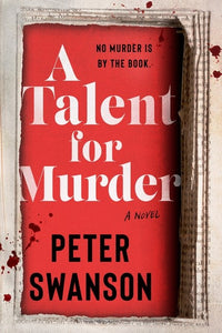 A Talent for Murder (Used Hardcover) - Peter Swanson