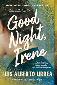 Good Night, Irene (Used Paperback) - Luis Alberto Urrea