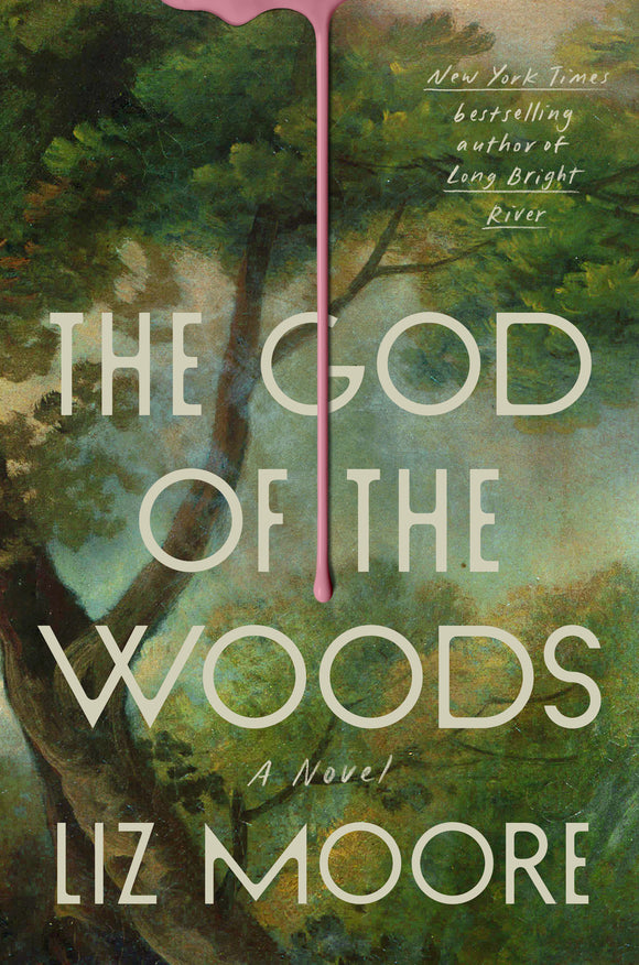 The God of the Woods (Used Hardcover) - Liz Moore