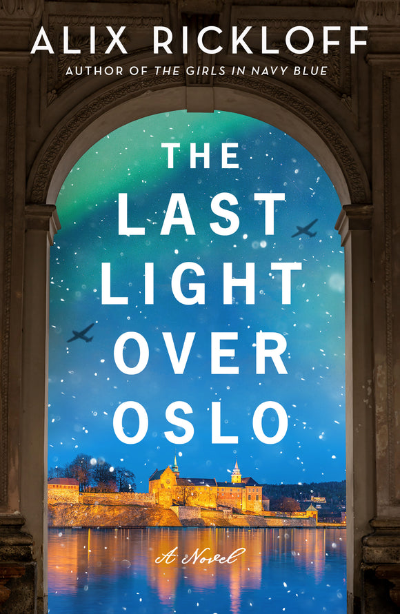 The Last Light Over Oslo (Used Paperback) - Alix Rickloff