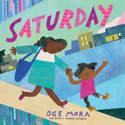 Saturday (Used Hardcover) - Oge Mora