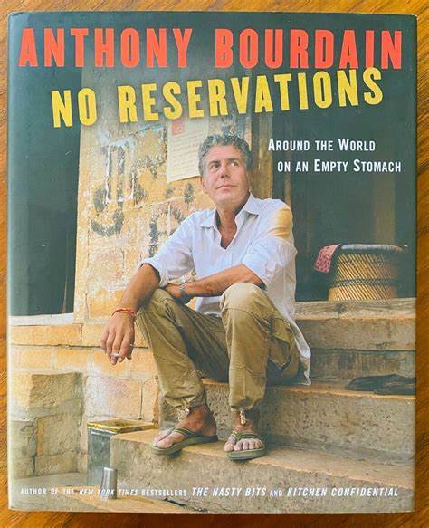 No Reservations: Around the World on an Empty Stomach (Used Hardcover) - Anthony Bourdain