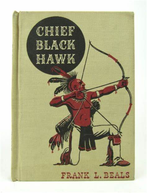 Chief Black Hawk (Used Hardcover) - Frank L. Beals