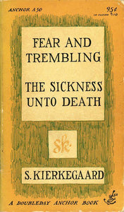 Fear and Trembling and the Sickness unto Death (Used Hardcover) - Soren Kierkegaard