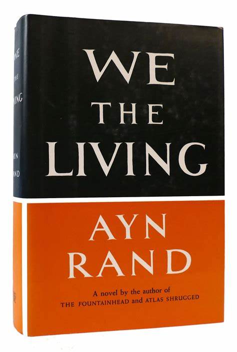 We the Living (Used Hardcover) - Ayn Rand