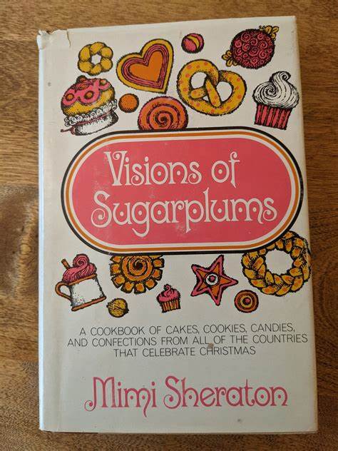 Visions of Sugarplums (Used Hardcover) - Mimi Sheraton
