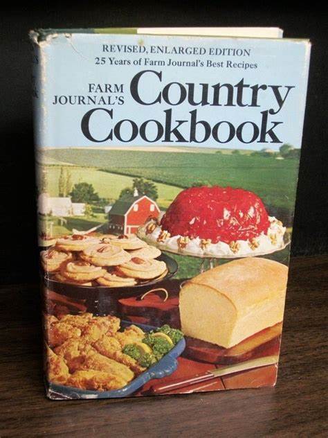 Farm Journal's Country Cookbook revised, enlarged edition 25 years of farm journal's best recipes (Used Hardcover) - Farm Journal