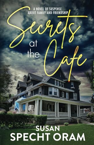 Secrets at the Cafe (Used Paperback) - Susan Specht Oram