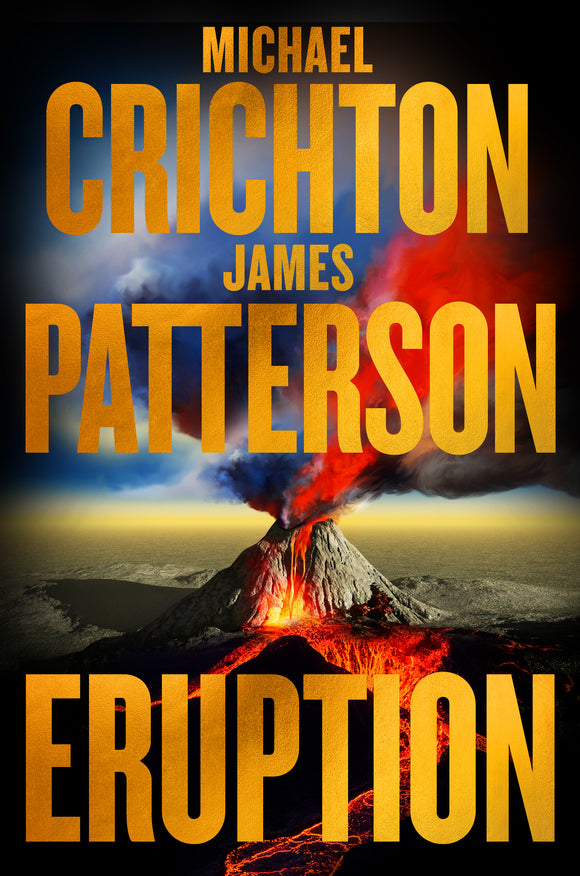 Eruption (Used Hardcover) - Michael Crichton & James Patterson