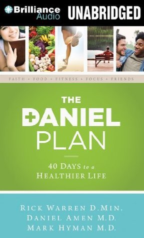 The Daniel Plan: 40 Days to a Healthier Life (Used Paperback) - Rick Warren D. MIN, Daniel Amen M.D.,  Mark Hyman M.D.