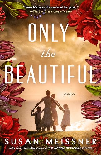Only the Beautiful (Used Paperback) - Susan Meissner