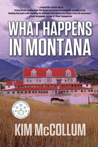 What Happens in Montana (Used Paperback) - Kim McCollum