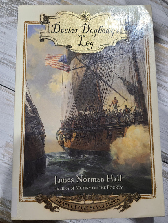 Doctor Dogbody's Leg (Used Paperback) - James Norman Hall