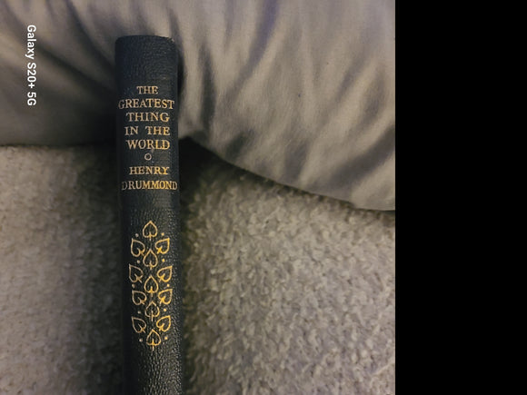 The Greatest Thing in the World (Used Hardcover) - Henry Drummond