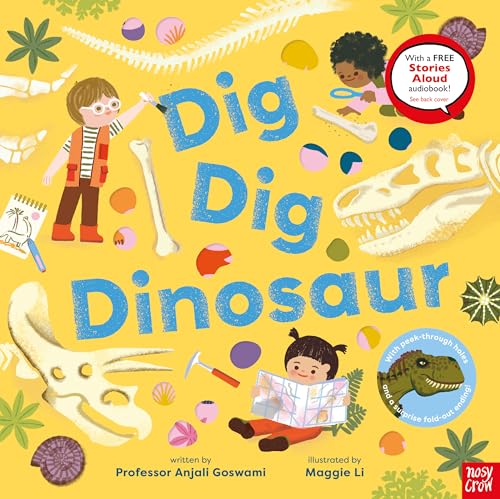 Dig Dig Dinosaur (Used Hardcover) - Professor Anjali Goswami