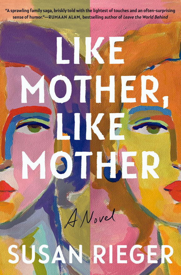 Like Mother, Like Mother (Used Hardcover) - Susan Rieger