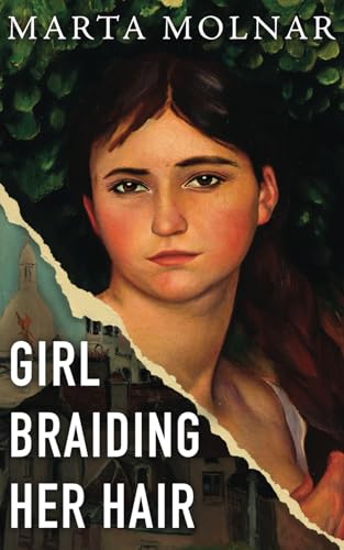 Girl Braiding Her Hair (Used Paperback) - Marta Molnar