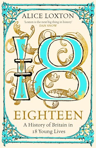 Eighteen (Used Hardcover) - Alice Loxton