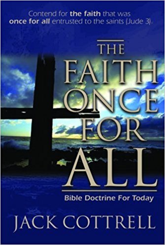 The Faith Once For All (Used Hardcover) - Jack Cottrell