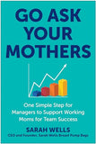 Go Ask Your Mothers (Used Paperback) - Sarah Wells