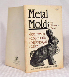 Metal Molds (Used Paperback) - Eleanore Bunn