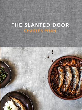 The Slanted Door (Used Hardcover) - Charles Phan