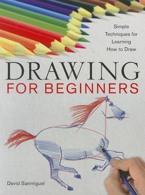 Drawing for Beginners (Used Paperback) - David Sanmiguel